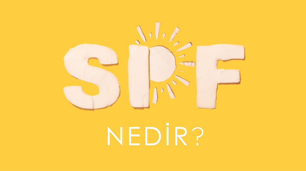 SPF Nedir? Cildiniz İçin Doğru Güneş Koruma Faktörü Nasıl Belirlenir?